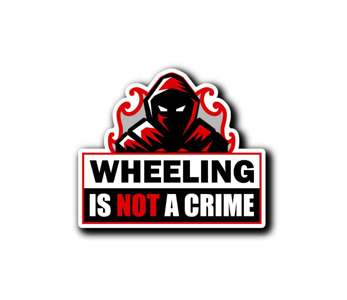 Sticker Wheeling is not a crime sticker wheeling