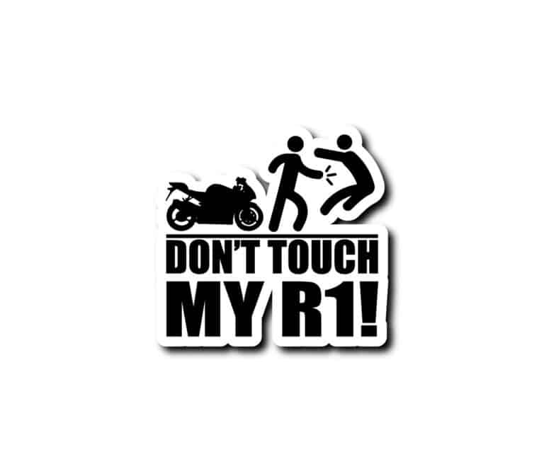 stickers dont touch my r1