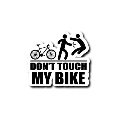 stickers dont touch my bike