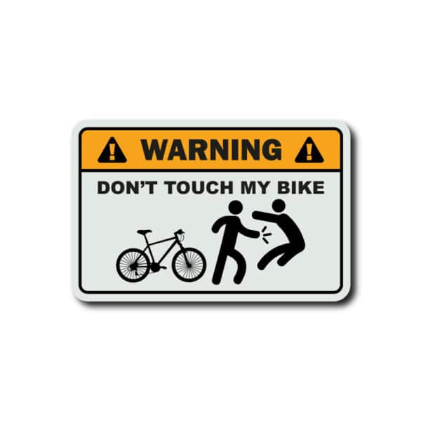stickers dont touch my bike