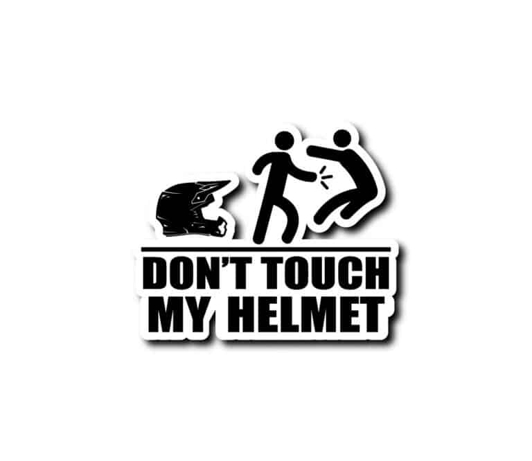 stickers dont touch my helmet