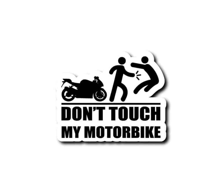 stickers dont touch my bike