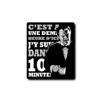 Sticker j'y suis dans 10 minutes V2